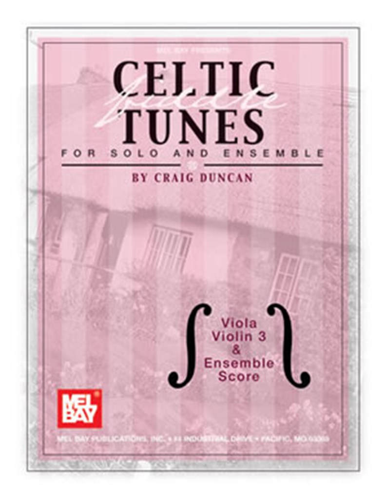 Celtic Fiddle Tunes for Solo and Ensemble